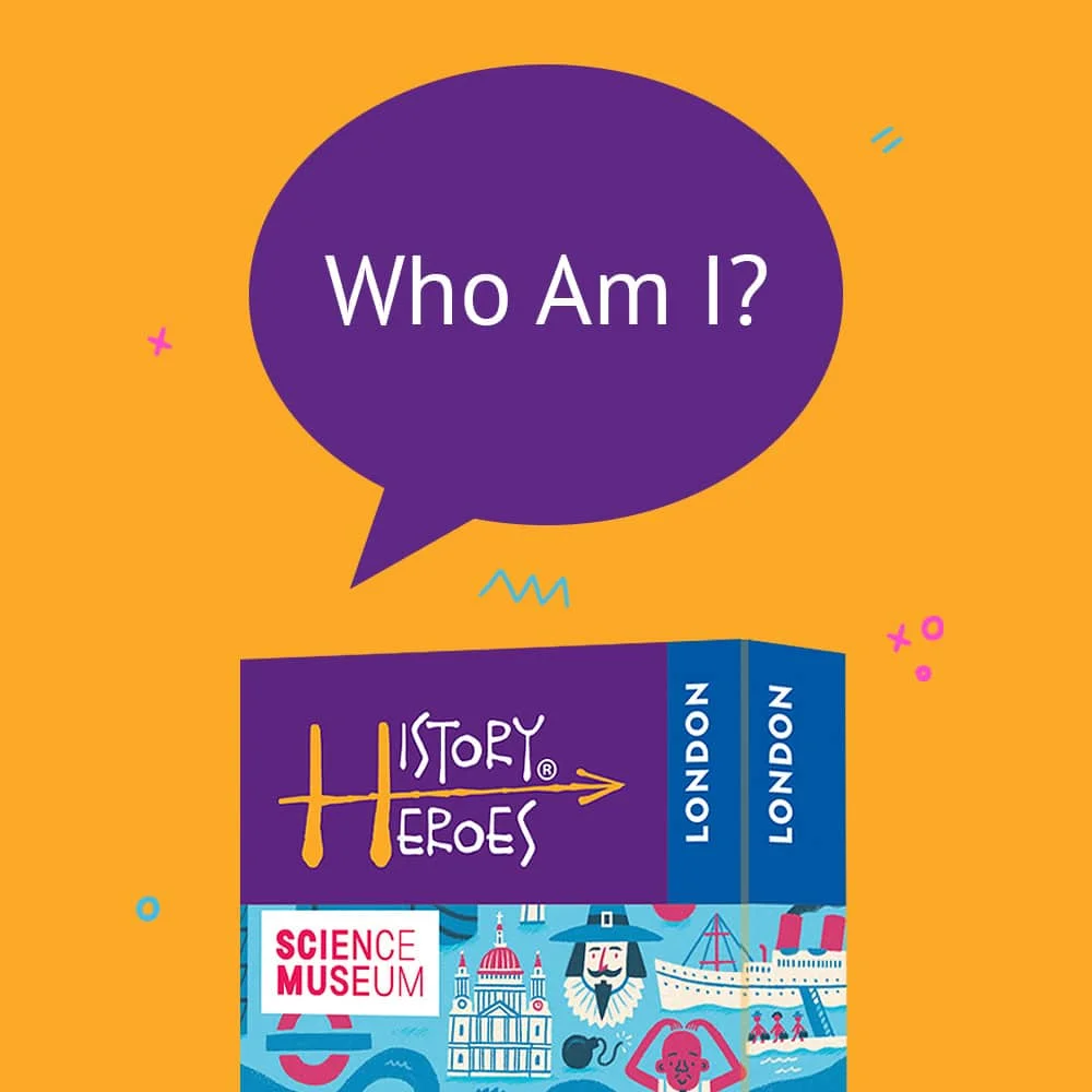 A purple speech bubble with "Who Am I?" hovers above a History Heroes: London card deck, set against an orange background.